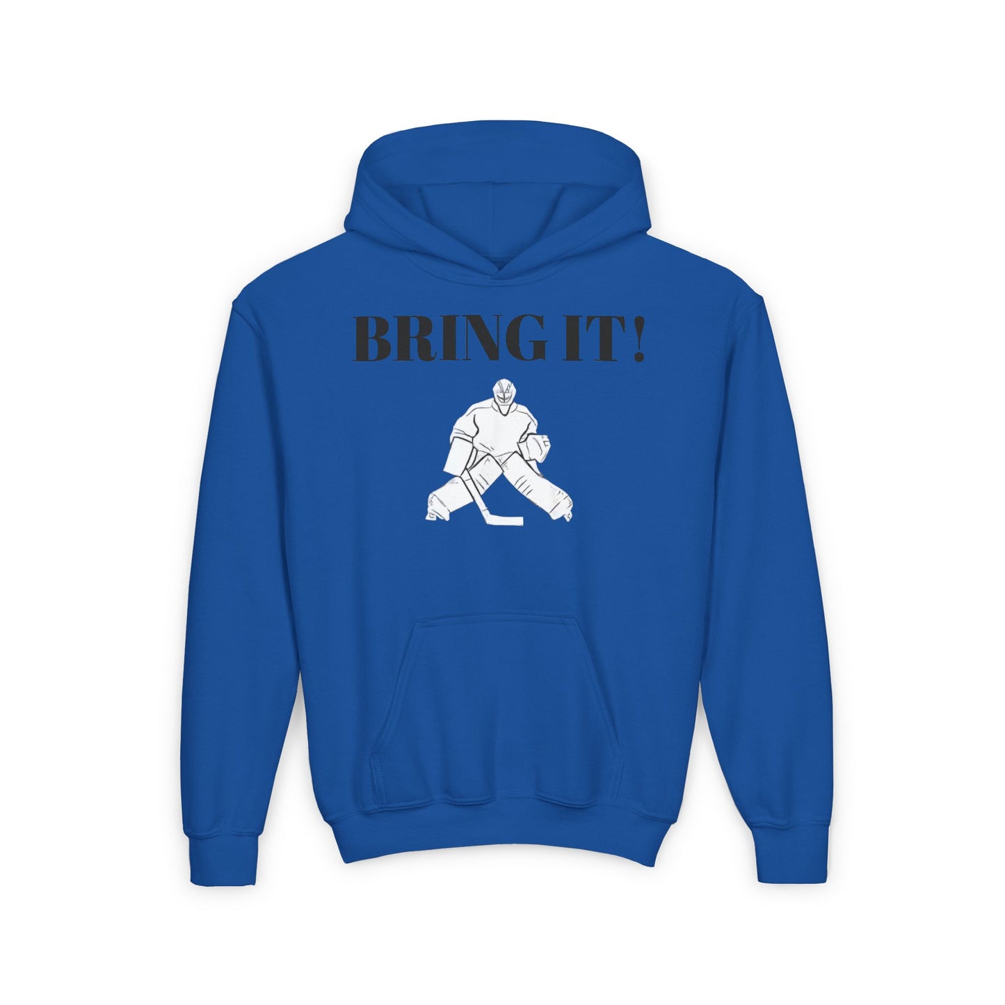 GOALIE Youth Hooded Sweatshirt - 'BRING IT!' Motivational Design