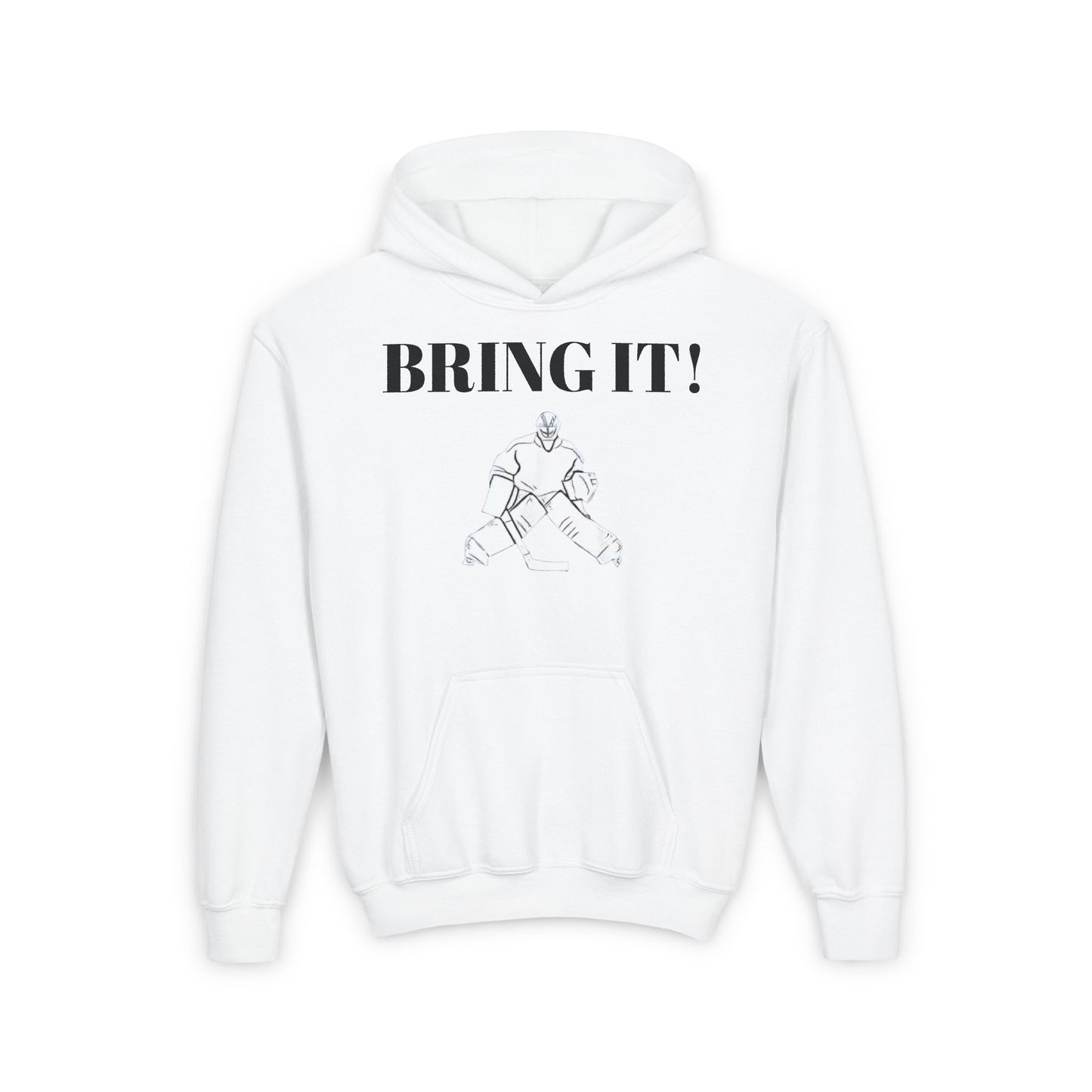 GOALIE Youth Hooded Sweatshirt - 'BRING IT!' Motivational Design