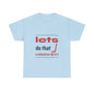 LETS DO THAT HOCKEY Unisex Heavy Cotton Tee