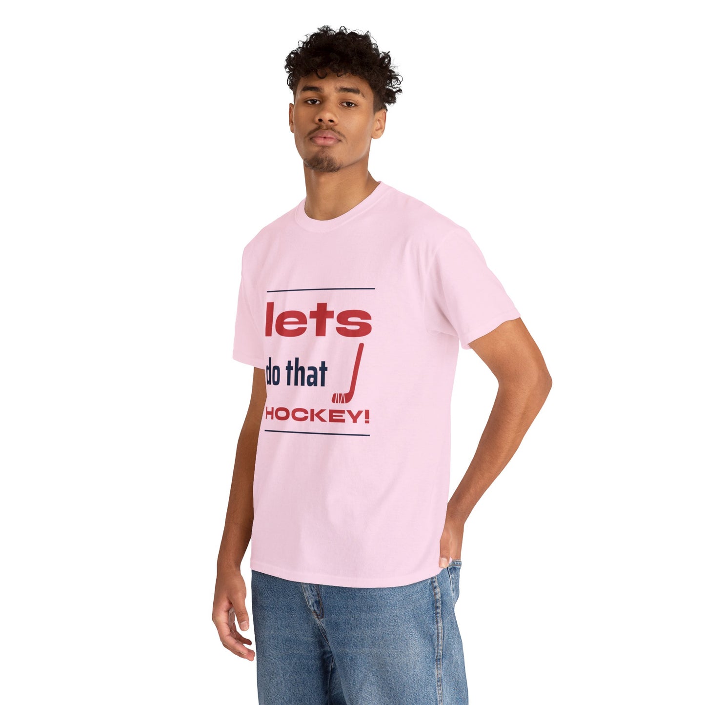 LETS DO THAT HOCKEY Unisex Heavy Cotton Tee