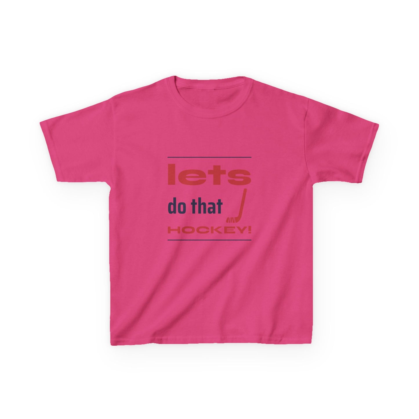 LETS DO THAT HOCKEY Kids Heavy Cotton™ Tee