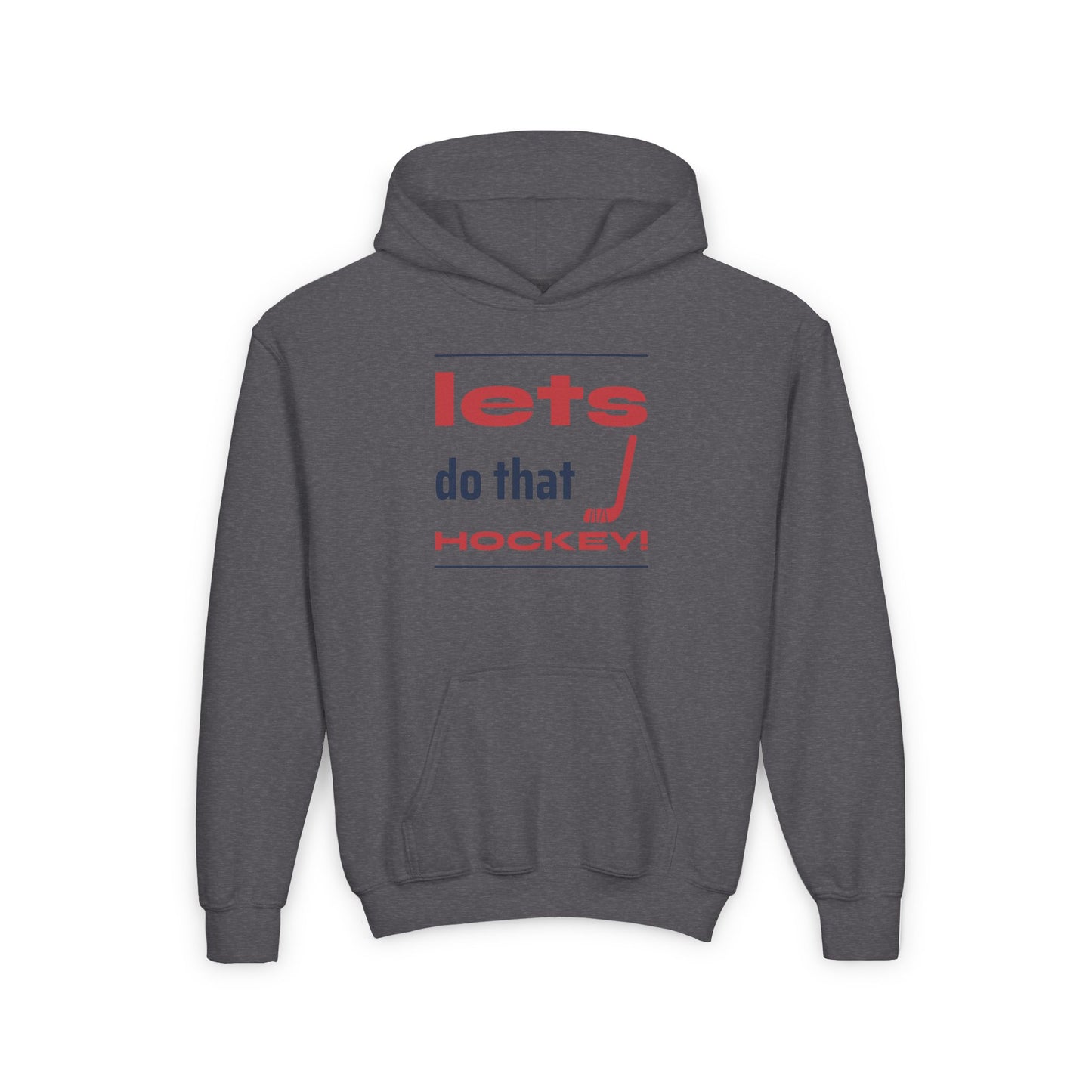 LETS DO THAT HOCKEY Youth Heavy Blend Hooded Sweatshirt