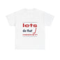LETS DO THAT HOCKEY Unisex Heavy Cotton Tee