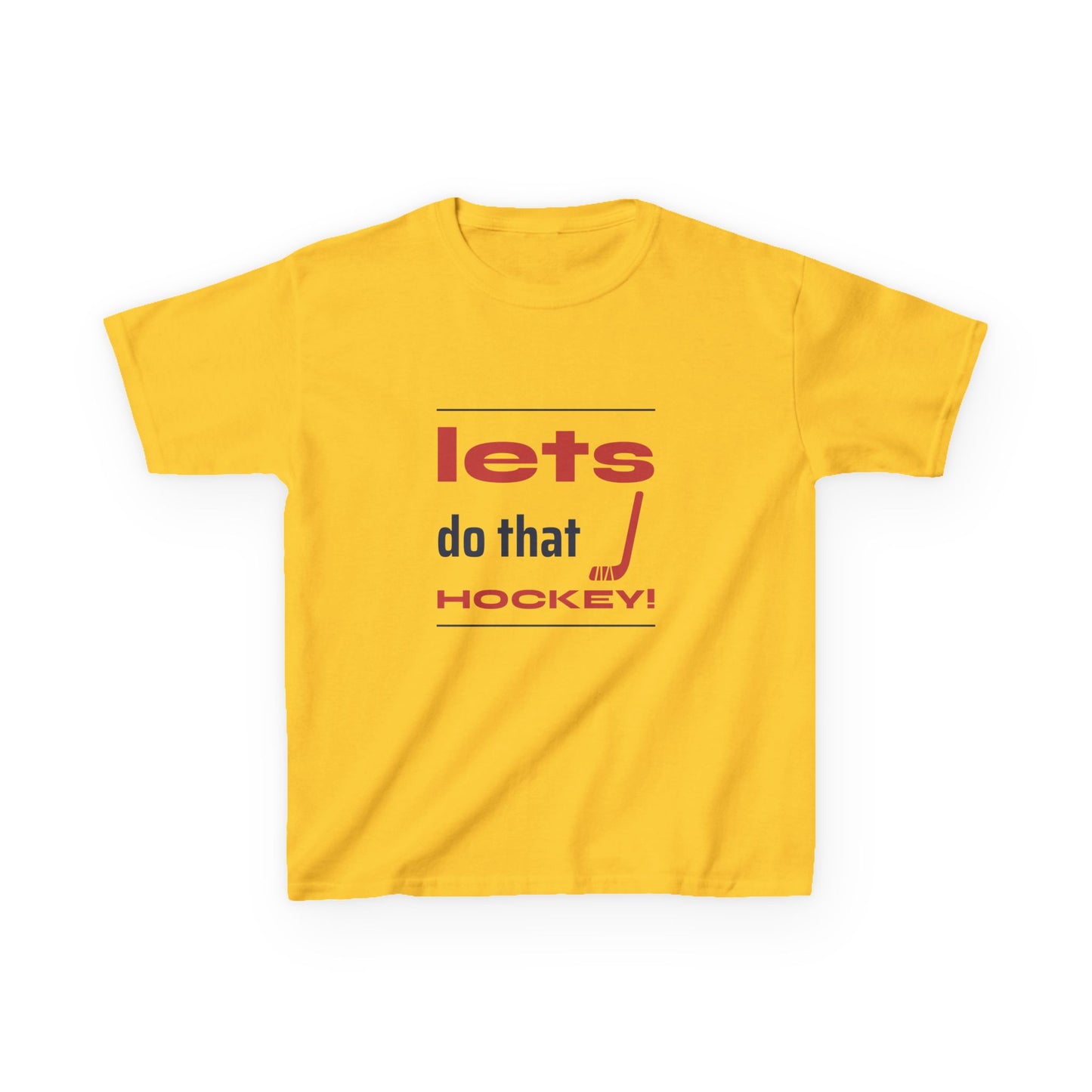 LETS DO THAT HOCKEY Kids Heavy Cotton™ Tee