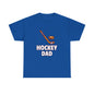 HOCKEY DAD Unisex Heavy Cotton Tee
