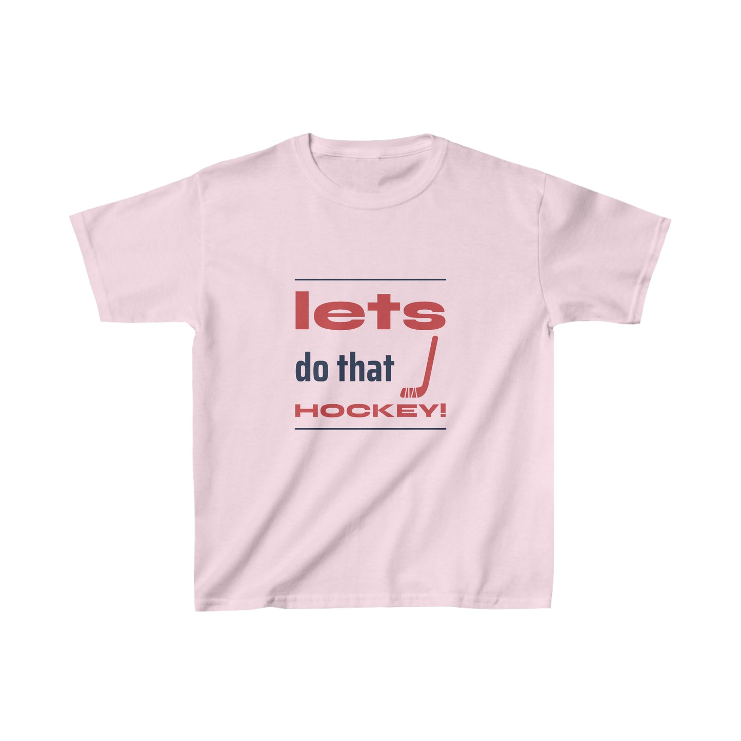 LETS DO THAT HOCKEY Kids Heavy Cotton™ Tee