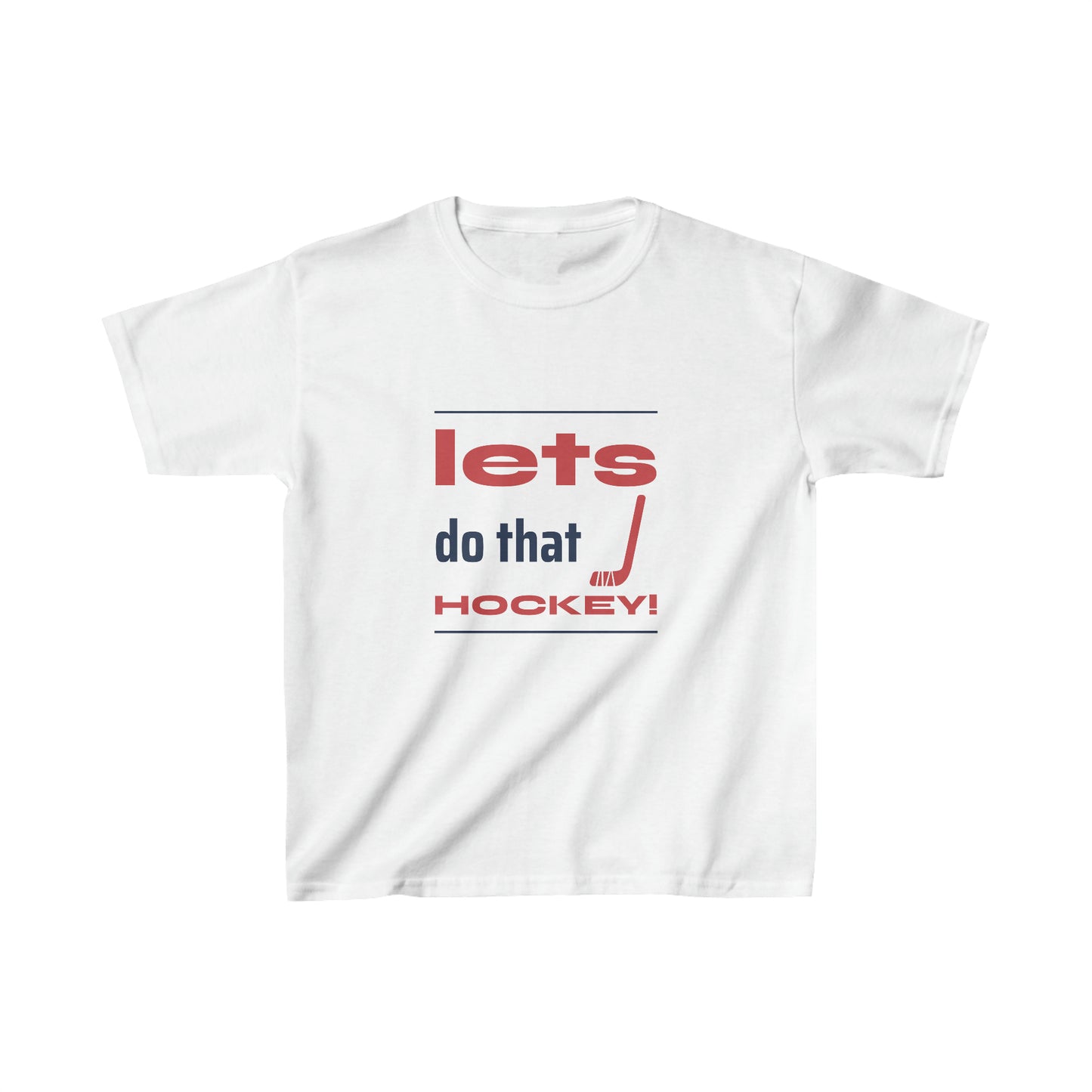 LETS DO THAT HOCKEY Kids Heavy Cotton™ Tee