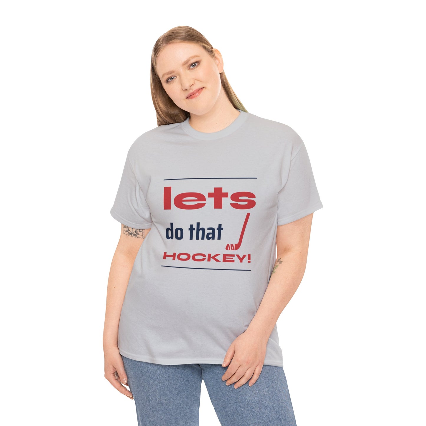 LETS DO THAT HOCKEY Unisex Heavy Cotton Tee