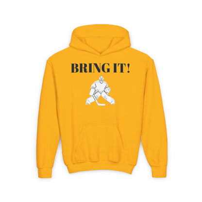 GOALIE Youth Hooded Sweatshirt - 'BRING IT!' Motivational Design