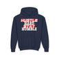 Youth Hustle Hard Stay Humble Hoodie