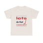 LETS DO THAT HOCKEY Unisex Heavy Cotton Tee