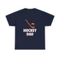 HOCKEY DAD Unisex Heavy Cotton Tee
