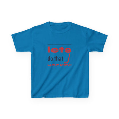 LETS DO THAT HOCKEY Kids Heavy Cotton™ Tee
