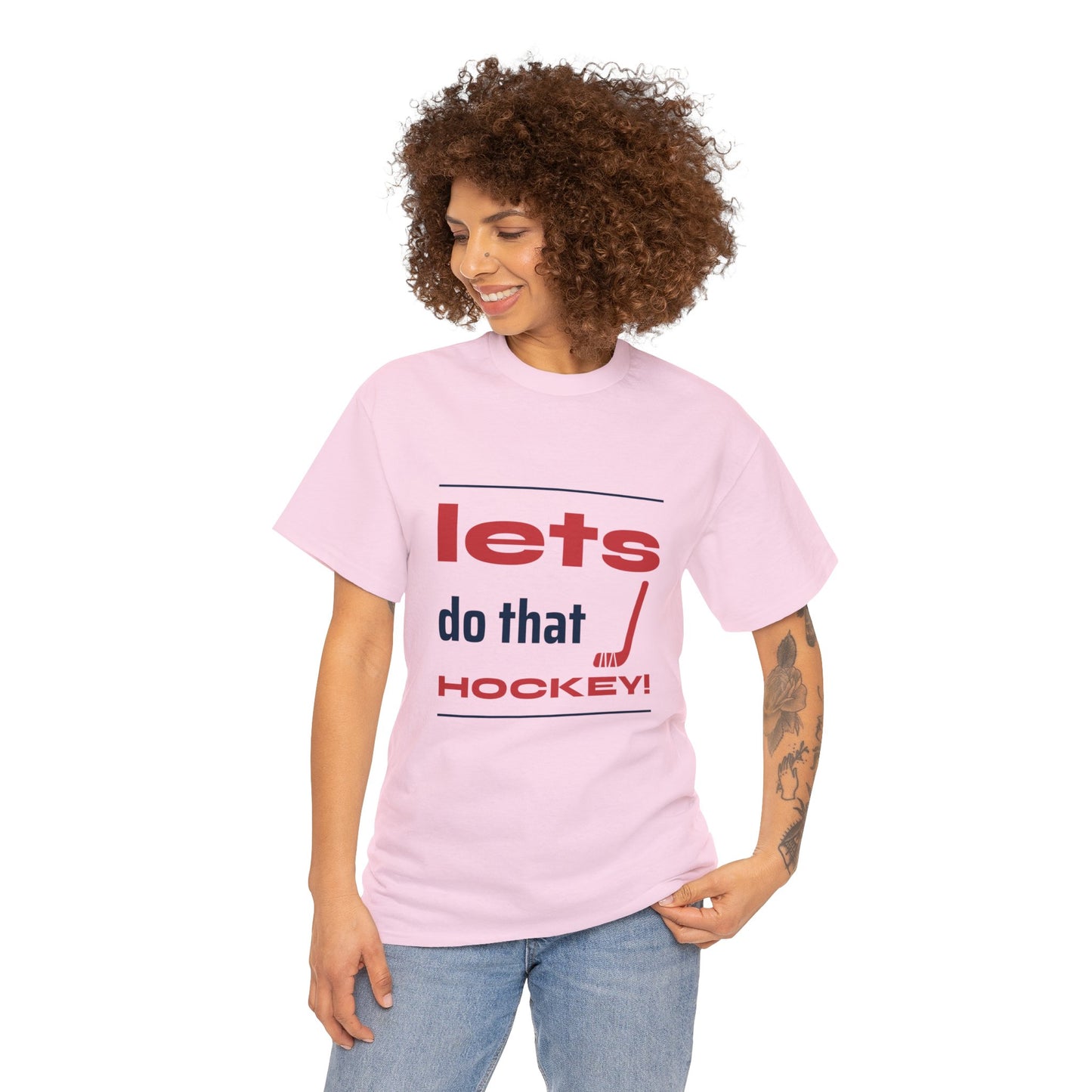 LETS DO THAT HOCKEY Unisex Heavy Cotton Tee