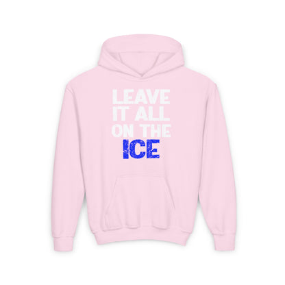 LEAVE IT ALL ON THE ICE - Youth Heavy Blend Hoodie
