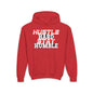 Youth Hustle Hard Stay Humble Hoodie