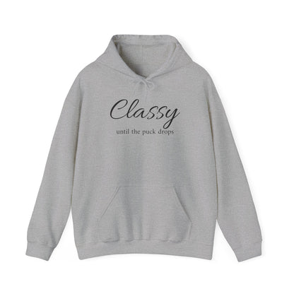 Classy Until the Puck Drops Hoodie - Unisex Heavy Blend™ Sweatshirt for Hockey Lovers
