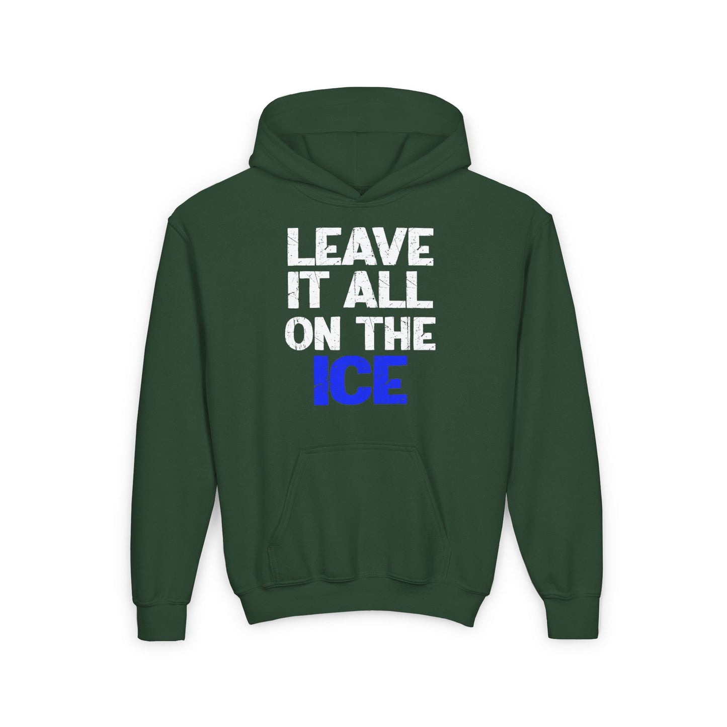 LEAVE IT ALL ON THE ICE - Youth Heavy Blend Hoodie