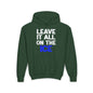 LEAVE IT ALL ON THE ICE - Youth Heavy Blend Hoodie