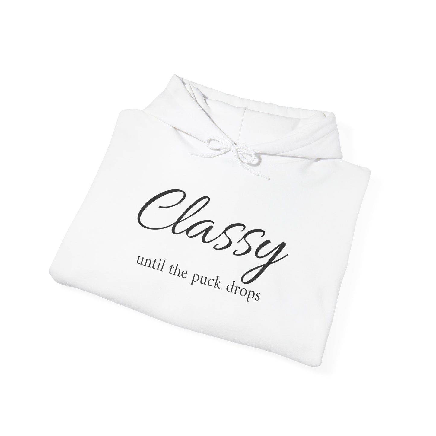 Classy Until the Puck Drops Hoodie - Unisex Heavy Blend™ Sweatshirt for Hockey Lovers