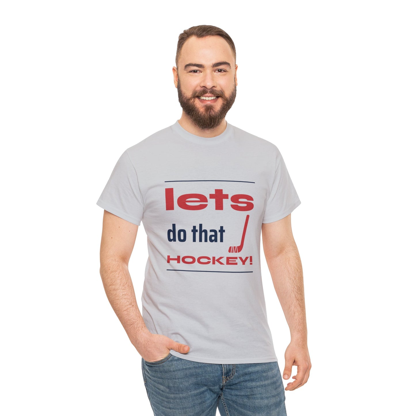 LETS DO THAT HOCKEY Unisex Heavy Cotton Tee