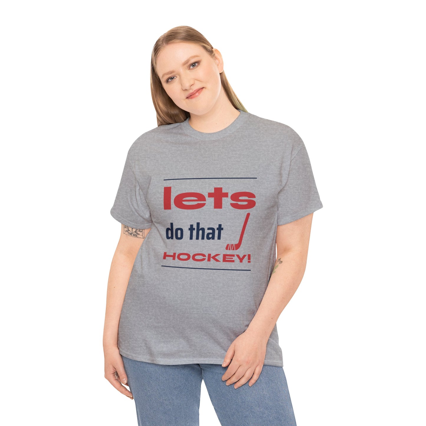 LETS DO THAT HOCKEY Unisex Heavy Cotton Tee