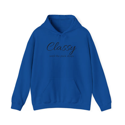 Classy Until the Puck Drops Hoodie - Unisex Heavy Blend™ Sweatshirt for Hockey Lovers