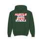 Youth Hustle Hard Stay Humble Hoodie