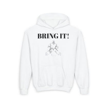 GOALIE Youth Hooded Sweatshirt - 'BRING IT!' Motivational Design