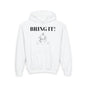 GOALIE Youth Hooded Sweatshirt - 'BRING IT!' Motivational Design