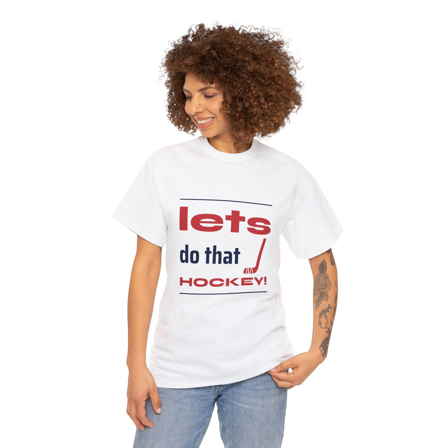 LETS DO THAT HOCKEY Unisex Heavy Cotton Tee