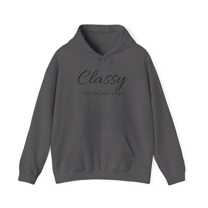 Classy Until the Puck Drops Hoodie - Unisex Heavy Blend™ Sweatshirt for Hockey Lovers