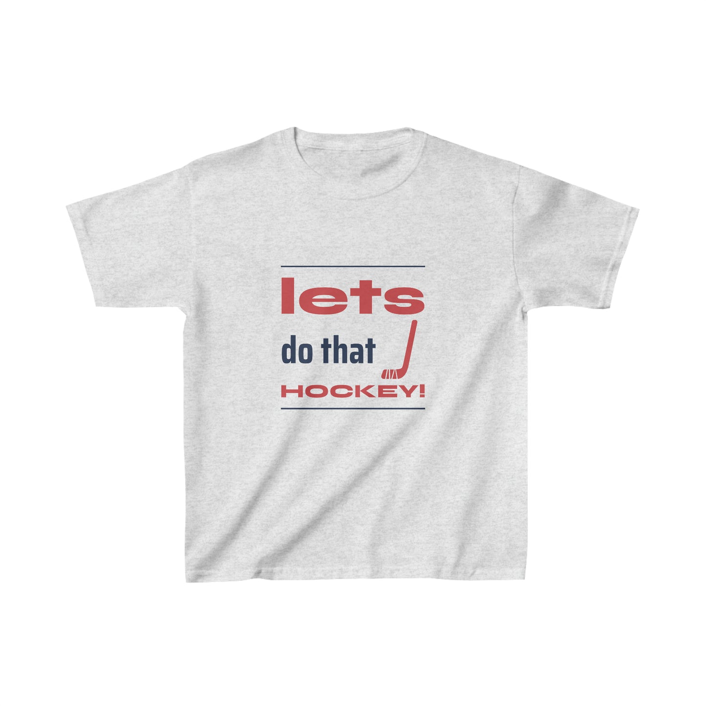 LETS DO THAT HOCKEY Kids Heavy Cotton™ Tee