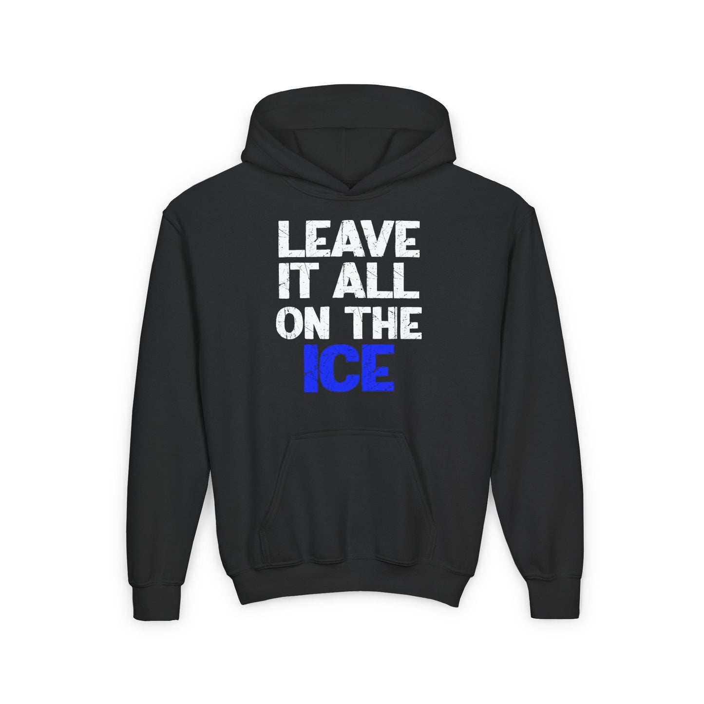 LEAVE IT ALL ON THE ICE - Youth Heavy Blend Hoodie