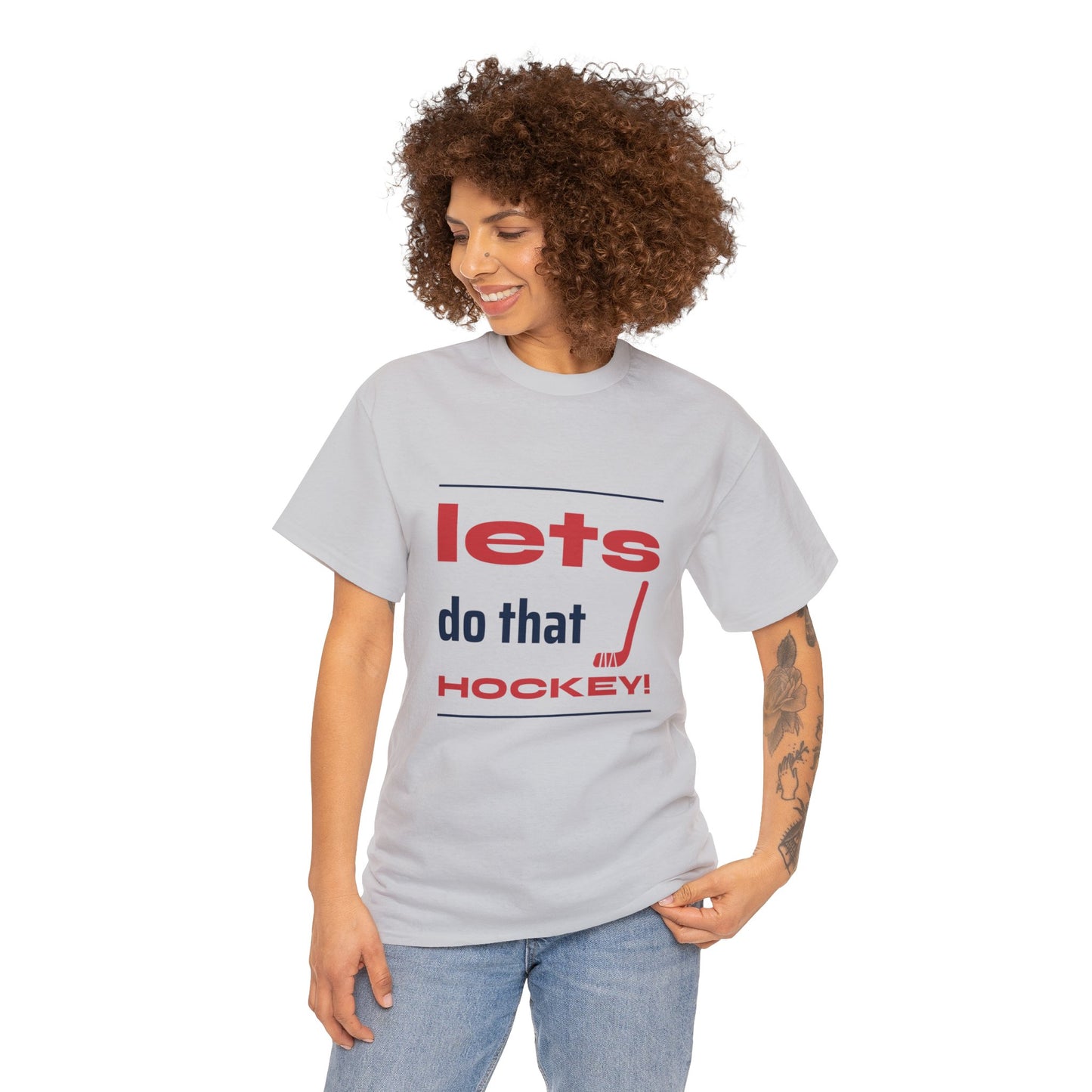 LETS DO THAT HOCKEY Unisex Heavy Cotton Tee