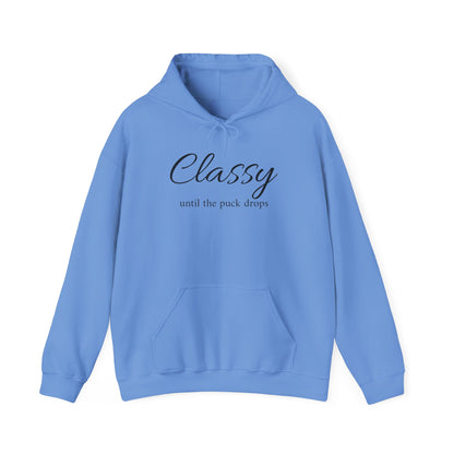 Classy Until the Puck Drops Hoodie - Unisex Heavy Blend™ Sweatshirt for Hockey Lovers